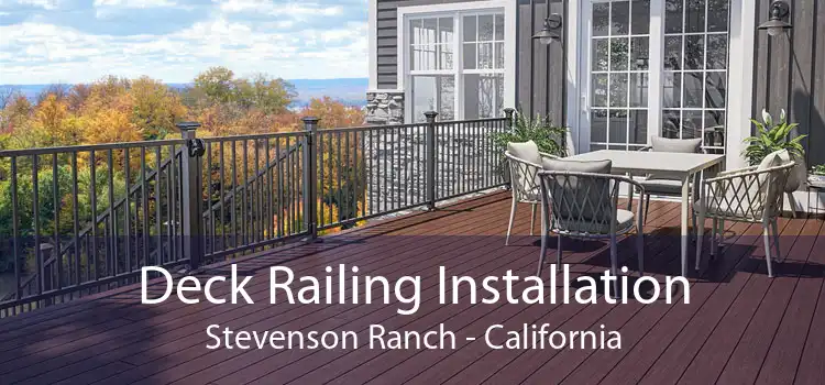 Deck Railing Installation Stevenson Ranch - California
