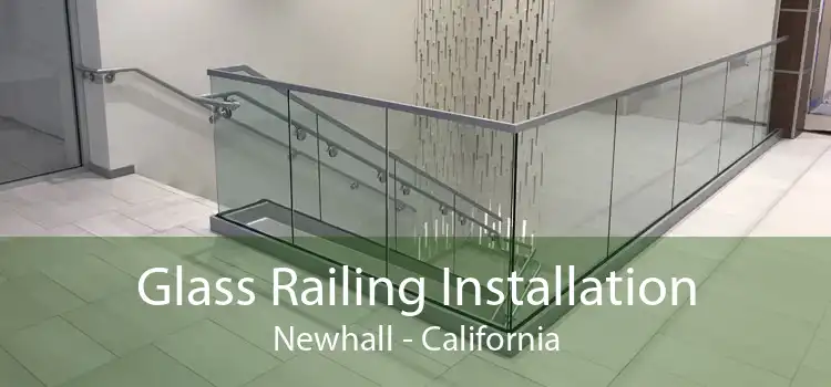 Glass Railing Installation Newhall - California