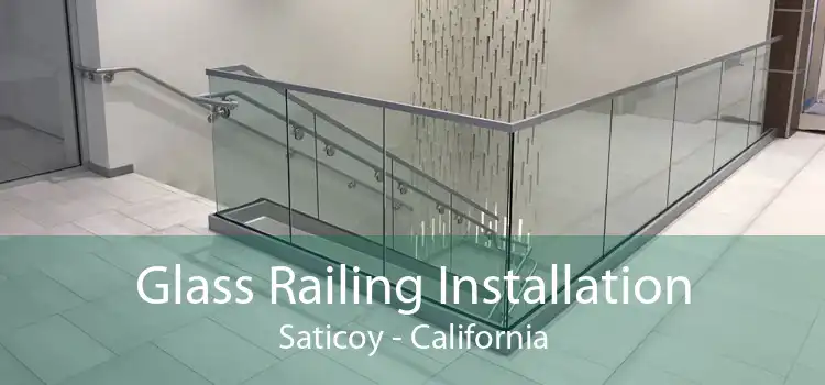 Glass Railing Installation Saticoy - California