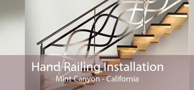 Hand Railing Installation Mint Canyon - California