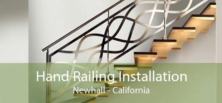 Hand Railing Installation Newhall - California