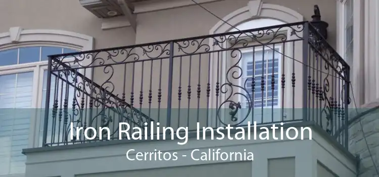 Iron Railing Installation Cerritos - California