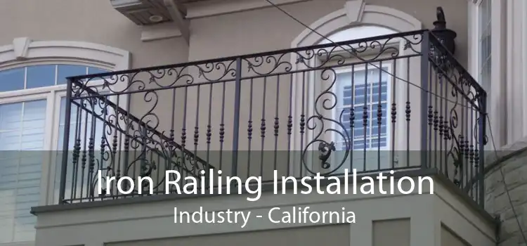 Iron Railing Installation Industry - California