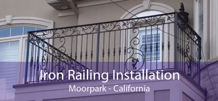 Iron Railing Installation Moorpark - California