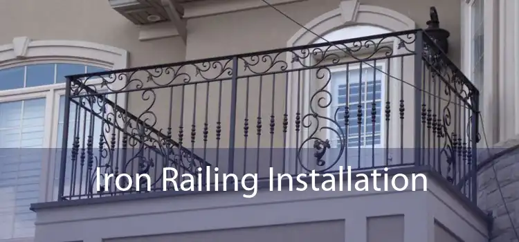 Iron Railing Installation 