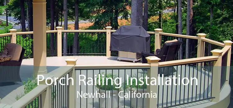 Porch Railing Installation Newhall - California
