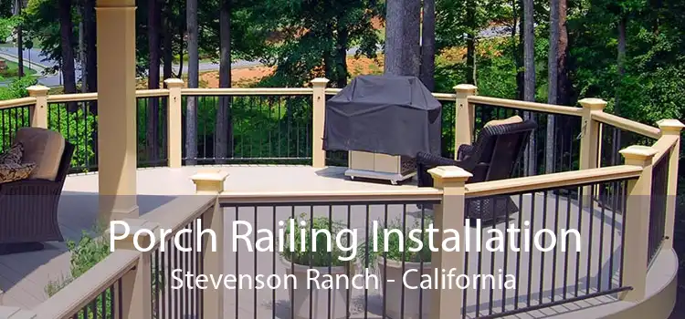 Porch Railing Installation Stevenson Ranch - California