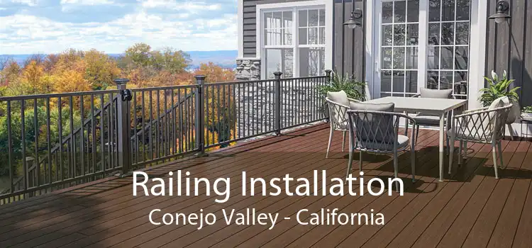 Railing Installation Conejo Valley - California