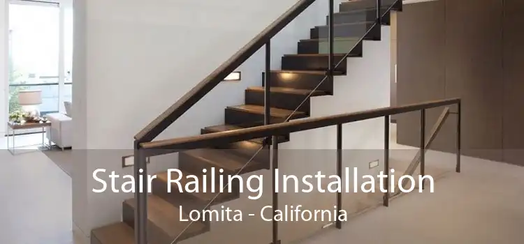 Stair Railing Installation Lomita - California